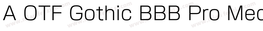 A OTF Gothic BBB Pro Mediu字体转换